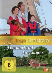 Inga Lindström - Sommerlund für Immer (2014) - poster