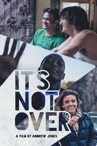 It's Not Over (2014) - poster