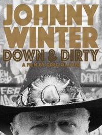 Johnny Winter: Down & Dirty (2014) - poster