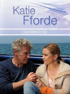 Katie Fforde - Das Meer in Dir (2014) - poster