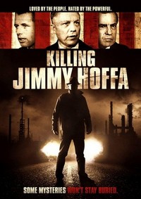 Killing Jimmy Hoffa (2014) - poster