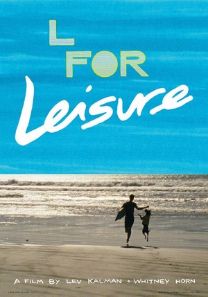 L for Leisure (2014) - poster
