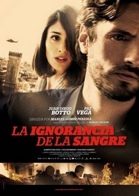 La Ignorancia de la Sangre (2014) - poster