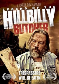 Legend of the Hillbilly Butcher (2014) - poster