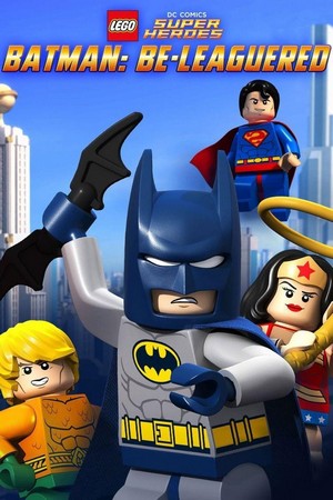 Lego DC Comics: Batman Be-Leaguered (2014) - poster