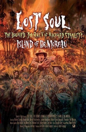 Lost Soul: The Doomed Journey of Richard Stanley's Island of Dr. Moreau (2014) - poster