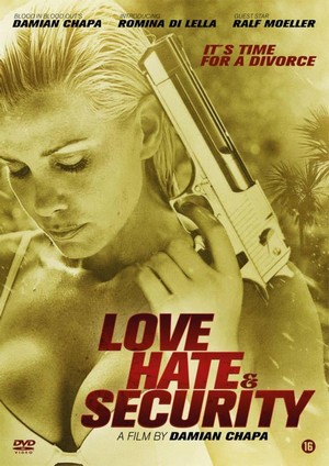 Love, Hate & Security (2014) - poster