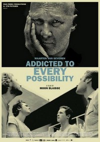 Maarten Van Severen: Addicted to Every Possibility (2014) - poster