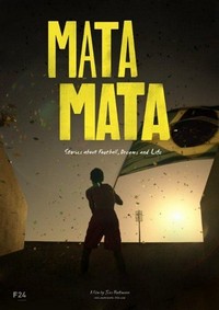 Mata Mata: Stories about Football, Dreams and Life (2014) - poster