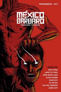 México Bárbaro (2014) - poster