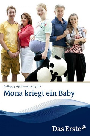 Mona Kriegt ein Baby (2014) - poster