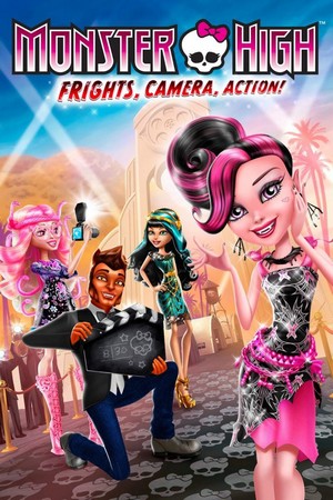 Monster High: Frights, Camera, Action! (2014) - poster