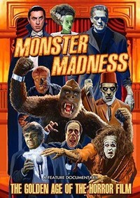 Monster Madness: The Golden Age of the Horror Film (2014) - poster