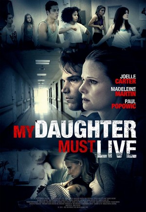 My Daughter Must Live (2014) - poster