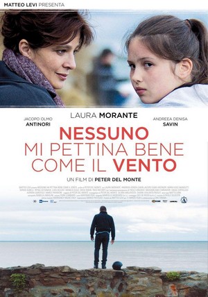 Nessuno Mi Pettina Bene Come il Vento (2014) - poster