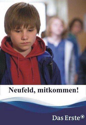 Neufeld, Mitkommen! (2014) - poster