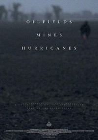 Oilfields Mines Hurricanes (2014) - poster