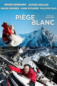 Piège Blanc (2014) - poster