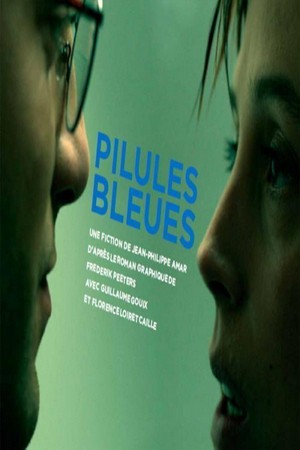 Pilules Bleues (2014) - poster