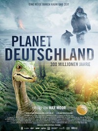 Planet Deutschland - 300 Millionen Jahre (2014) - poster