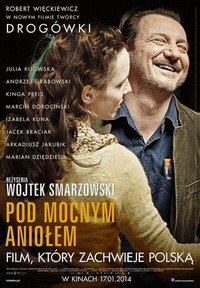 Pod Mocnym Aniolem (2014) - poster