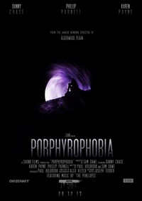 Porphyrophobia (2014) - poster