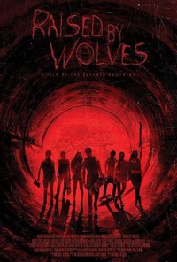 Raised by Wolves (2014) - poster