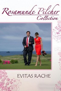 Rosamunde Pilcher - Evitas Rache (2014) - poster