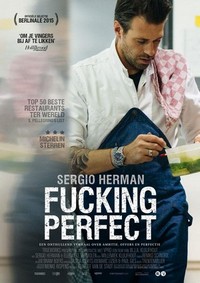 Sergio Herman: Fucking Perfect (2014) - poster