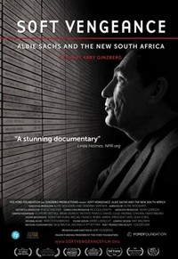 Soft Vengeance: Albie Sachs and the New South Africa (2014) - poster