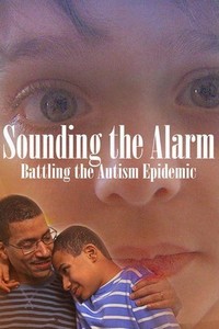 Sounding the Alarm: Battling the Autism Epidemic (2014) - poster