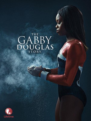 The Gabby Douglas Story (2014) - poster