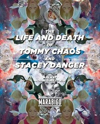 The Life and Death of Tommy Chaos and Stacey Danger (2014) - poster