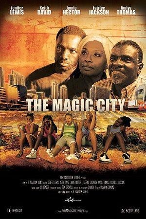 The Magic City (2014) - poster