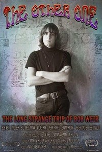 The Other One: The Long, Strange Trip of Bob Weir (2014) - poster