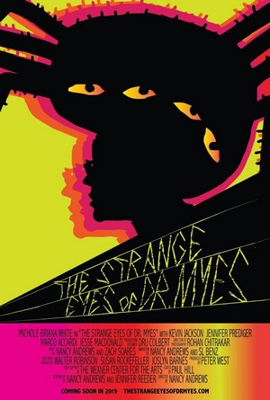 The Strange Eyes of Dr. Myes (2014) - poster