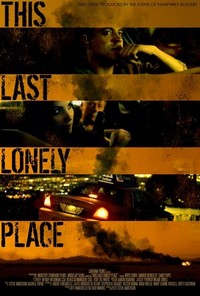 This Last Lonely Place (2014) - poster