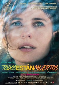 Todos Están Muertos (2014) - poster