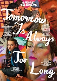 Tomorrow Is Always Too Long (2014) - poster