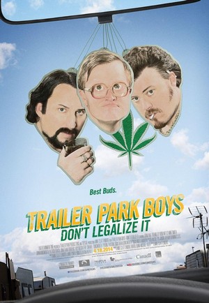 Trailer Park Boys: Don't Legalize It (2014) - poster