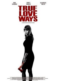 True Love Ways (2014) - poster