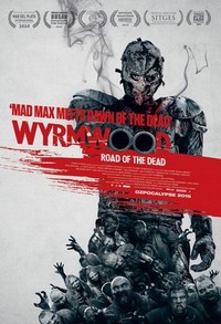 Wyrmwood (2014) - poster