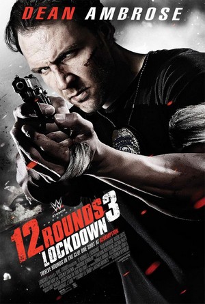 12 Rounds 3: Lockdown (2015) - poster