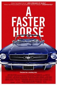 A Faster Horse (2015) - poster