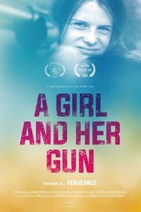 A Girl and Her Gun (2015) - poster