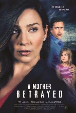 A Mother Betrayed (2015) - poster
