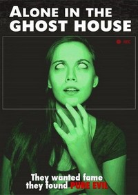 Alone in the Ghost House (2015) - poster