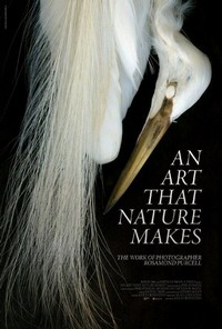 An Art That Nature Makes: The Work of Rosamond Purcell (2015) - poster