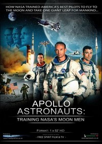 Apollo Astronauts: Training NASA's Moon Men (2015) - poster