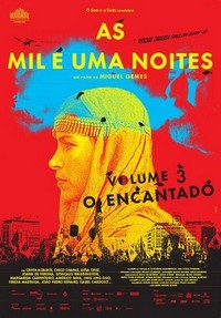 As Mil e Uma Noites: Volume 3, O Encantado (2015) - poster